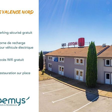 Noemys Valence Nord - Hotel Restaurant Bourg-lès-Valence Екстериор снимка